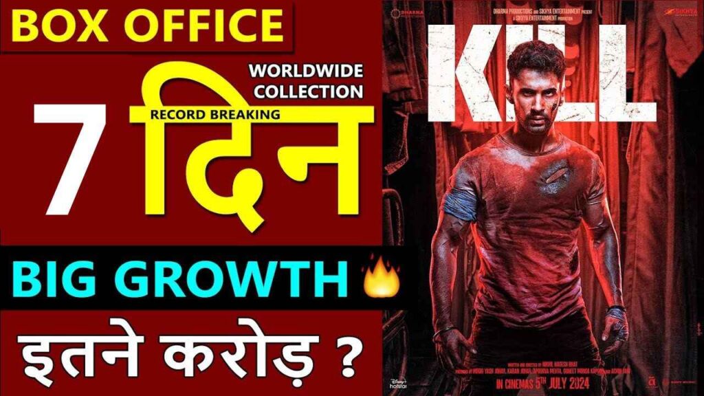 Kill Box office collection day 7